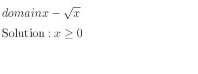 The domain of x-sqrt(x) is x>= 0